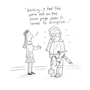 wife talking to husband in plate armour, saying "Darling, I feel like we're not on the same page when it comes to discipline..."